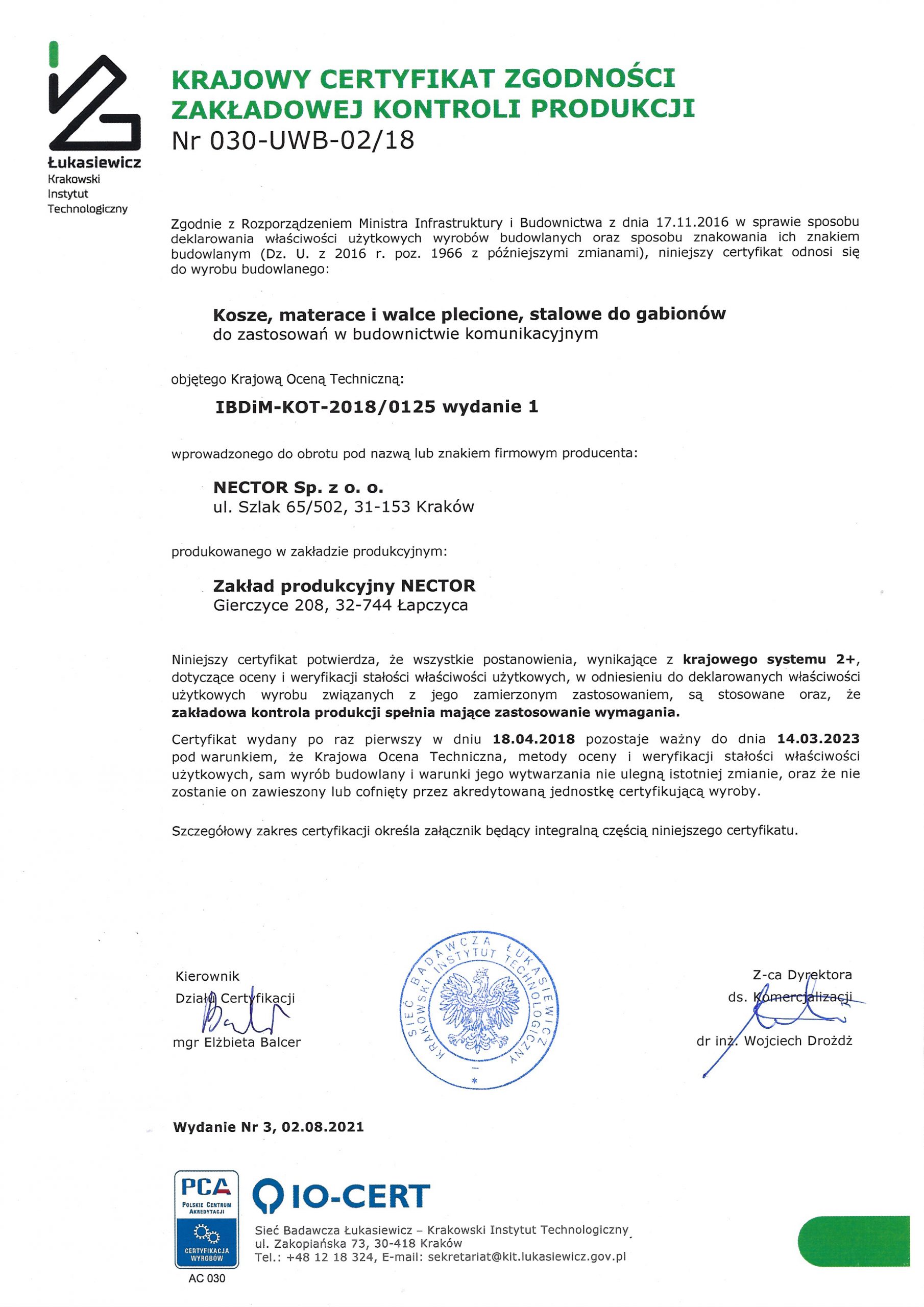 Krajowy Certyfikat Zgodności Zakładowej Kontroli Produkcji nr 030-UWB-02/18